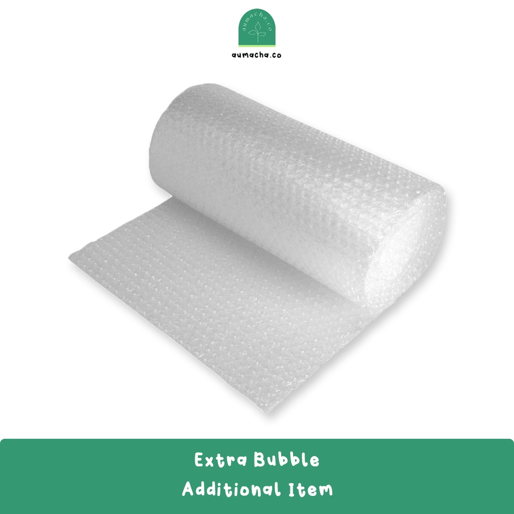 

EXTRA BUBBLE WRAP