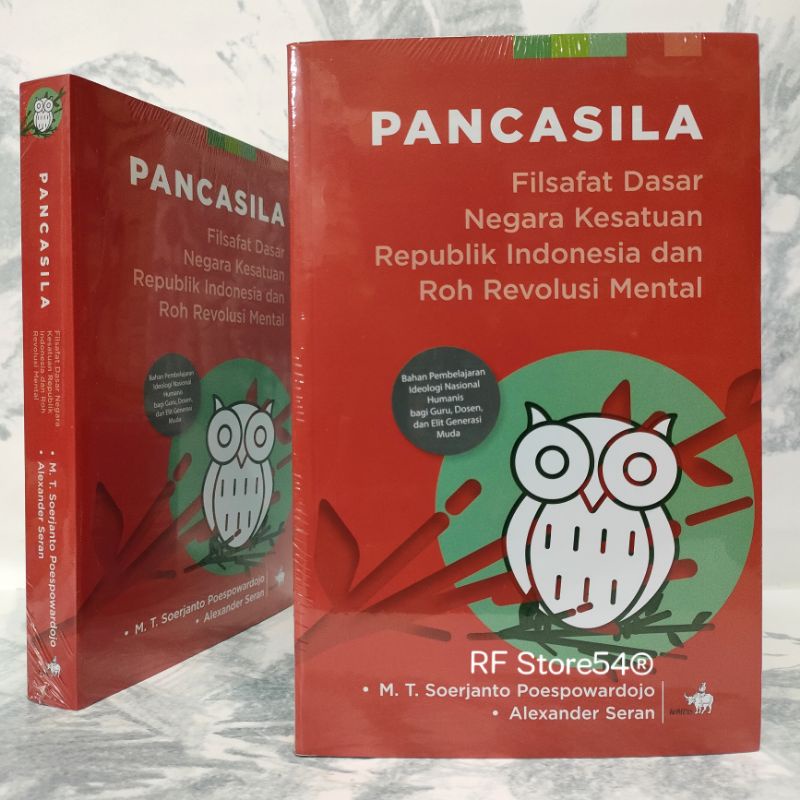Pancasila Filsafat Dasar Negara Kesatuan Republik Indonesia