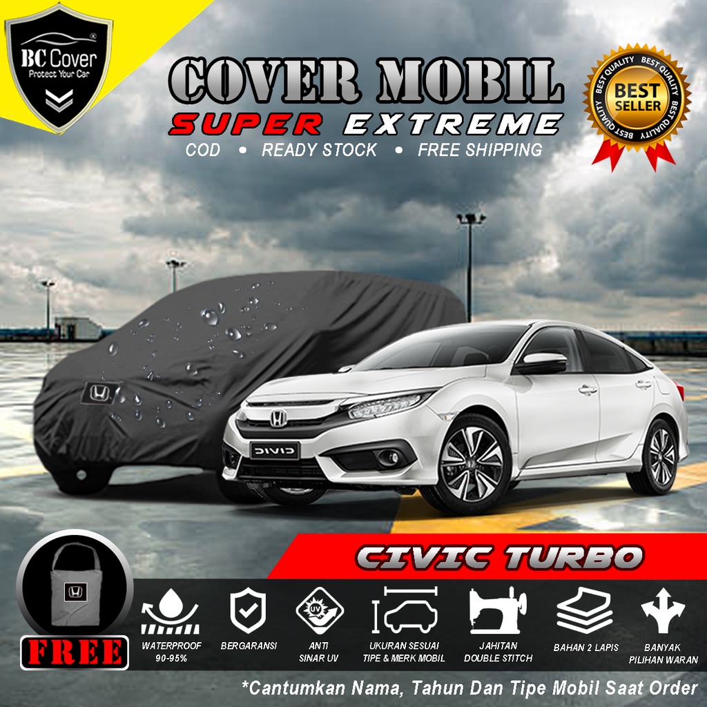 Body Cover Mobil Civic Turbo Outdoor Waterproof / Sarung Mobil Sedan Civic Turbo Waterproof / Selimut Tutup Honda Civic Turbo Penutup Mantol Kerudung Mantel Civic Turbo Waterproof Outdoor Anti Air