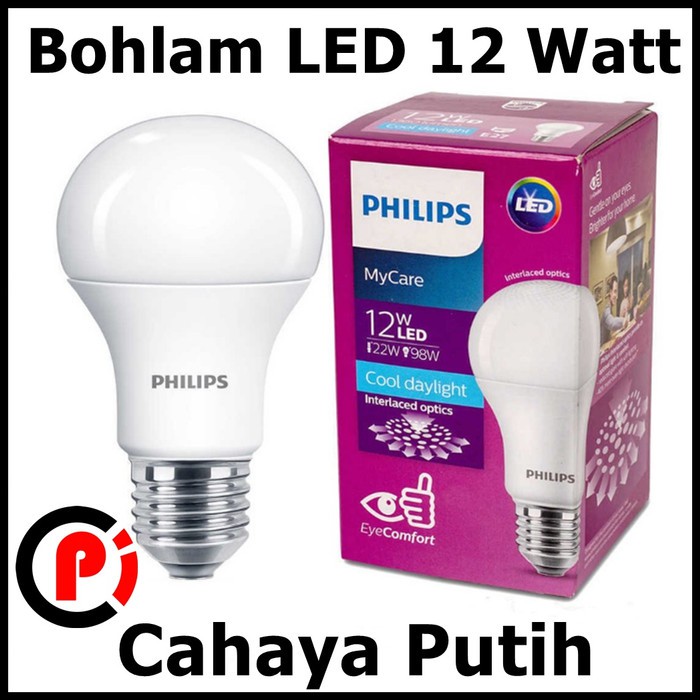 Philips MyCare Bohlam Lampu LED Bulb 12W 12 Watt W Cahaya Putih