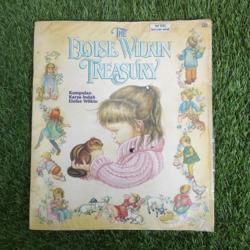 The Eloise Wilkin Treasury Kumpulan Karya Indah Eloise Wilkin