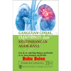 Buku Gangguan Ginjal, Elektrolit, dan Keseimbangan ASAM-BASA