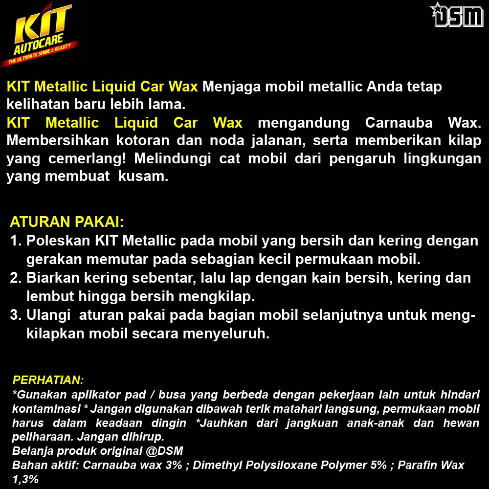 KIT Metallic Liquid Car Wax 275 ml / Mobil Metallic Anda Tetap Kelihatan Baru Lebih Lama / DSM
