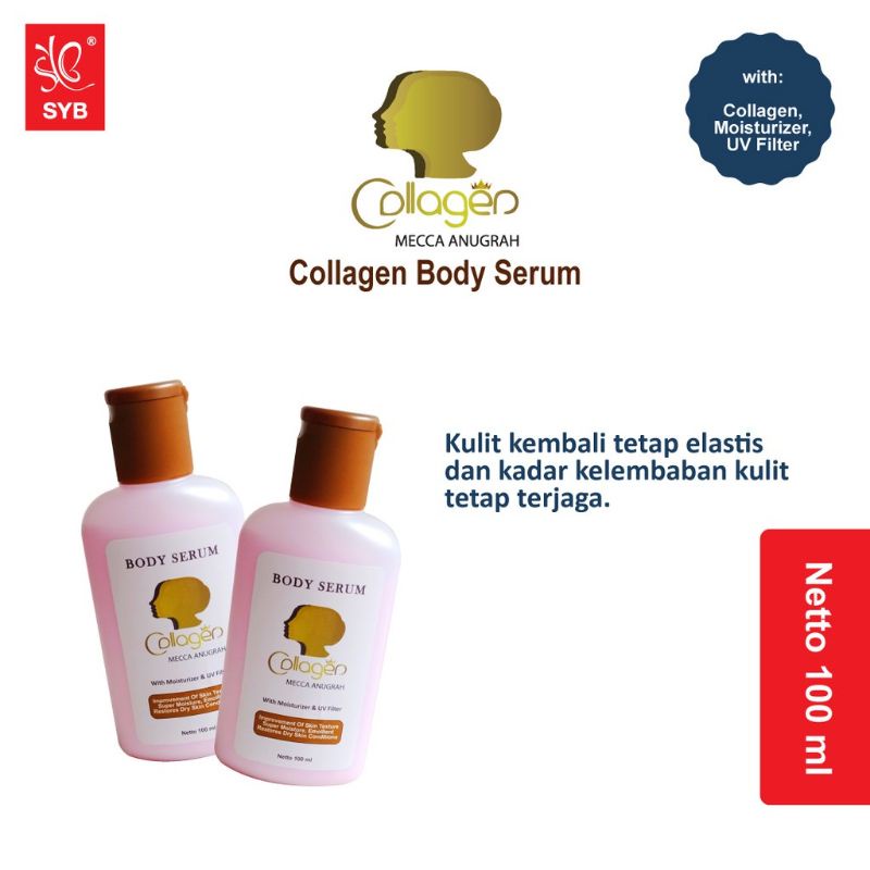 Mecca Anugrah Body Serum With Collagen by Mecca Anugrah 100ml BPOM ORIGINAL