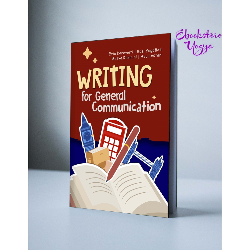 

Writing For General Communication