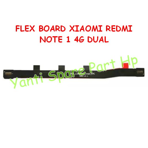 Flexible Board Mesin UI Xiaomi Redmi Note 1 4G Original New