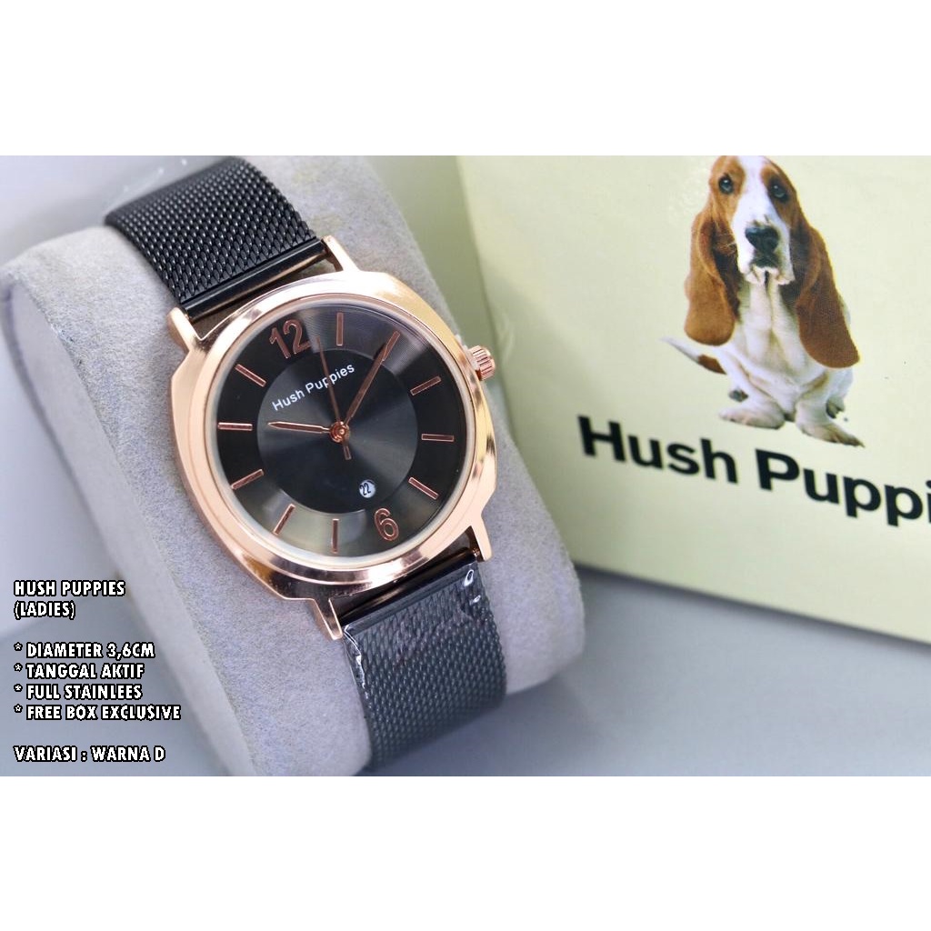 JAM TANGAN WANITA HUSH PUPPIES RANTAI PASIRBODY BULAT TANGGAL AKTIF