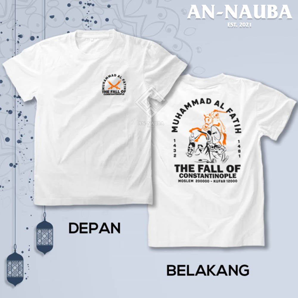 Kaos Dakwah Islami Sahabat Nabi / MUHAMMAD AL FATIH TSHIRT / Baju Distro Santri Muslim [AN-6341]-7