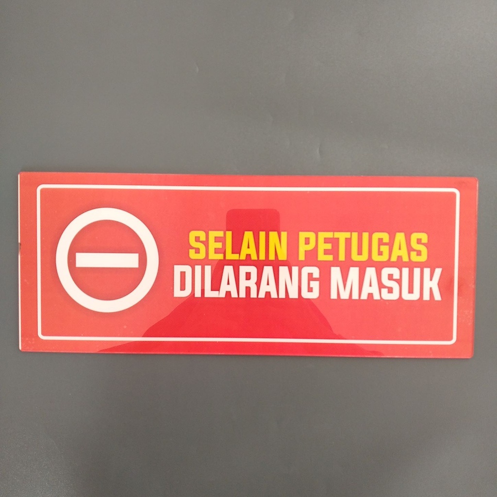

Stiker Selain Petugas Dilarang Masuk, Staff Only, Dilarang Masuk, Hanya Petugas