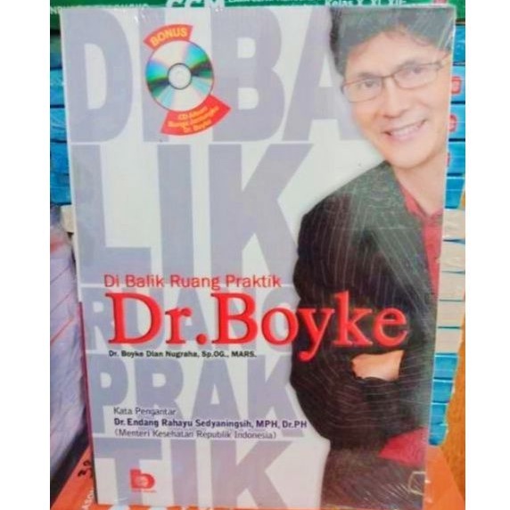 Di Balik Ruang Praktik Dr. Boyke (+CD) - Boyke Dian Nugraha