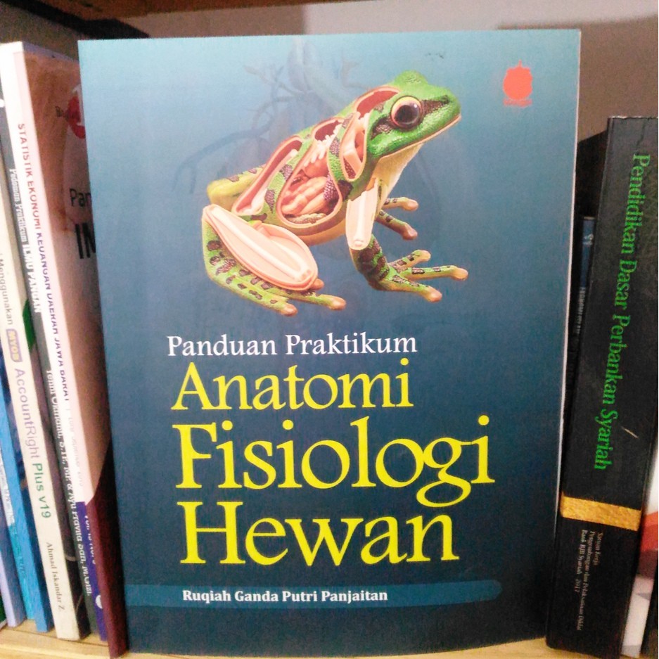  ANATOMI  FISIOLOGI HEWAN  Buku Panduan Praktikum Anatomi  