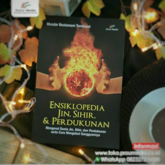 BUKU ENSIKLOPEDI JIN, SIHIR & PERDUKUNAN - MUSDAR BUSTAMAM TAMBUSAI