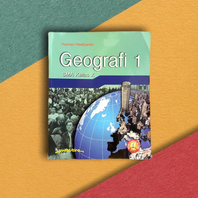Buku Cetak Geografi Kelas 10 X KTSP Preloved