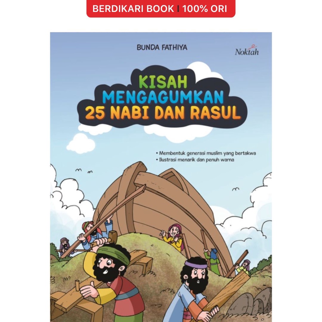 Berdikari - Kisah Mengagumkan 25 Nabi dan Rasul - Diva Press