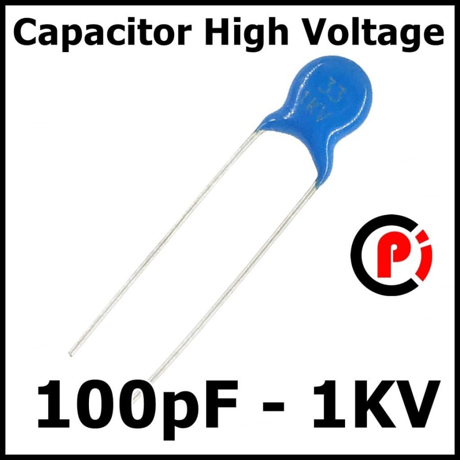 Capacitor Ceramic Kapasitor High Voltage 100pF 100 pF 1KV 1000V