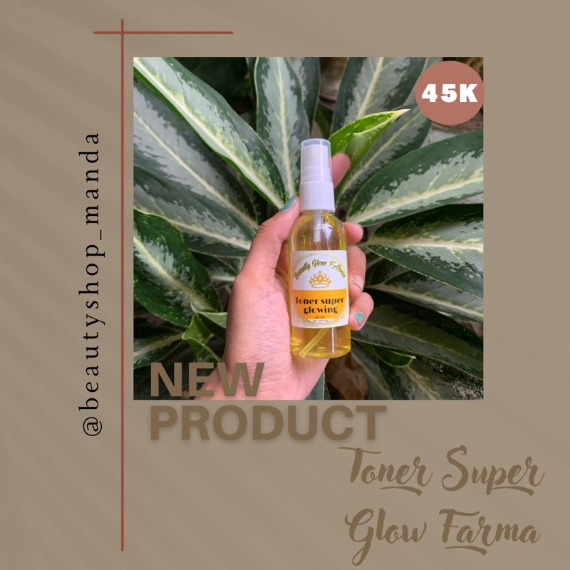 TONER GLOW FARMA ORI // TONER SUPER GLOW FARMA ORI // TONER WAJAH CERAH // TONER GLOWING ORI // TONE