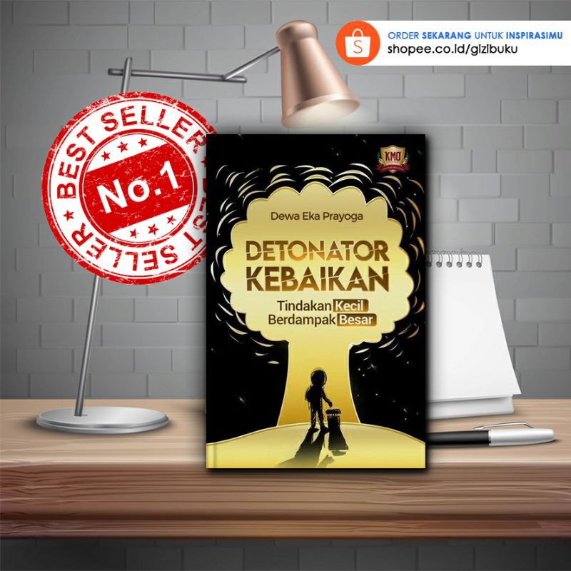 Buku DETONATOR KEBAIKAN - Dewa Eka Prayoga