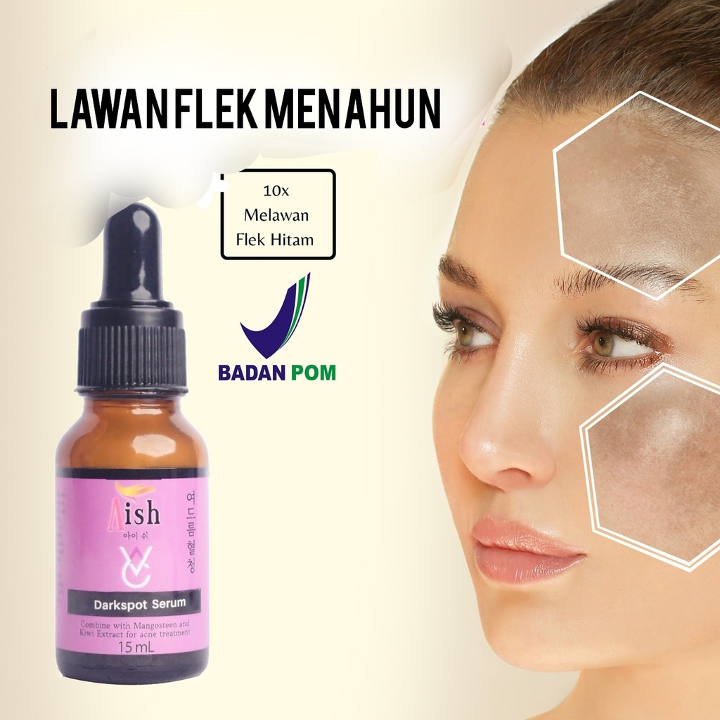 PROMO 1 PCS Aish serum Darksport % menghilangkan Flek Hitam Original Bpom | Serum Aish Darkspot | Or