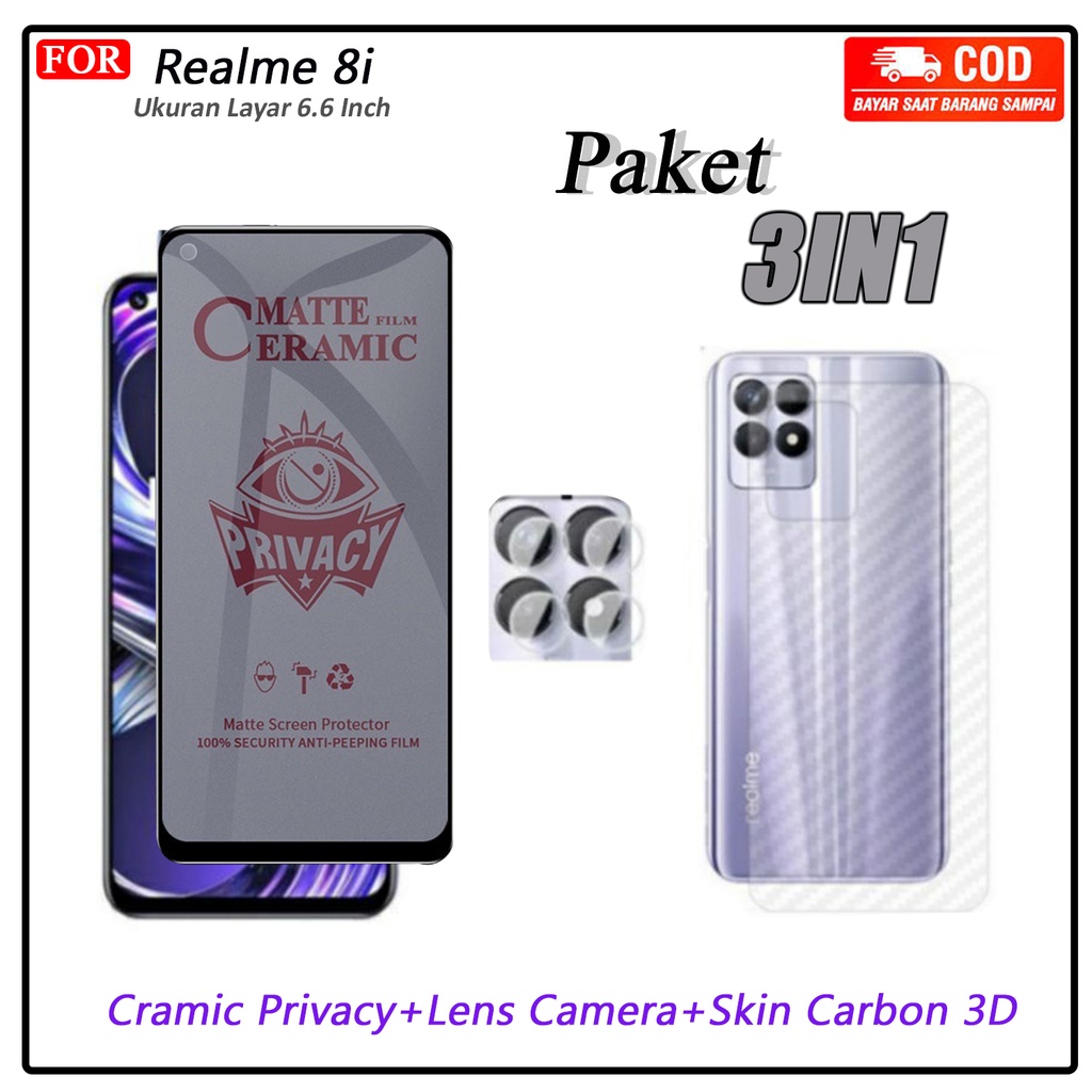 PAKET 3IN1 Ceramic Privacy Realme 8i 8 8 Pro 9 9 Pro Plus 7i C17 9i 5 5i Anti Gores Kaca Full Layar+lens kamera+Skin