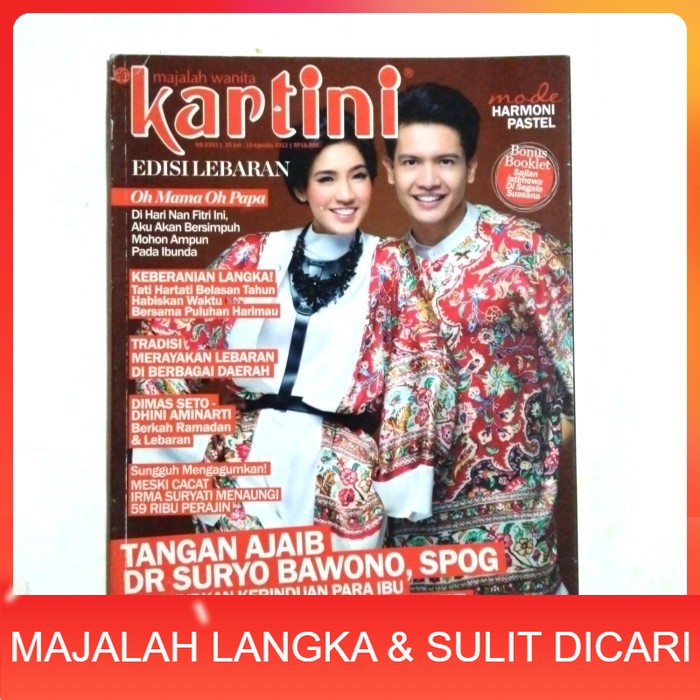 Majalah KARTINI No.2353 Agu 2013 Cover DIMAS SETO & DHINI AMINARTI Langka