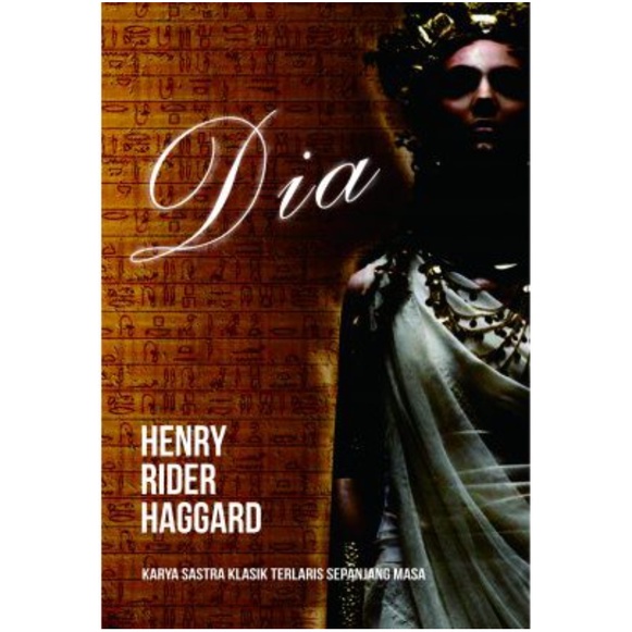 BUKU MOTIVASI / Dia : Henry Rider Haggard / ORIGINAL / RECOMMENDED