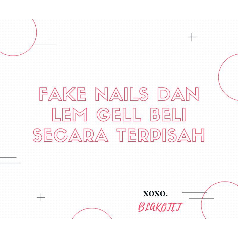 Kuku Palsu / Fake Nails Mate