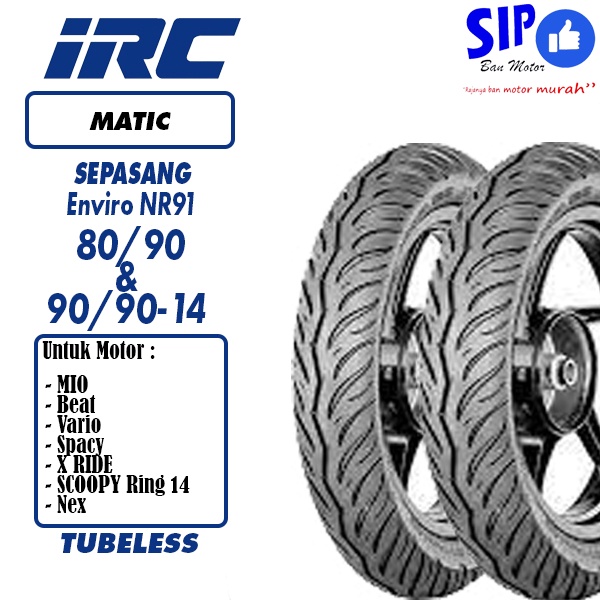 Ban matic sepasang IRC Enviro 80 90 &amp; 90 90 14 Tubeless