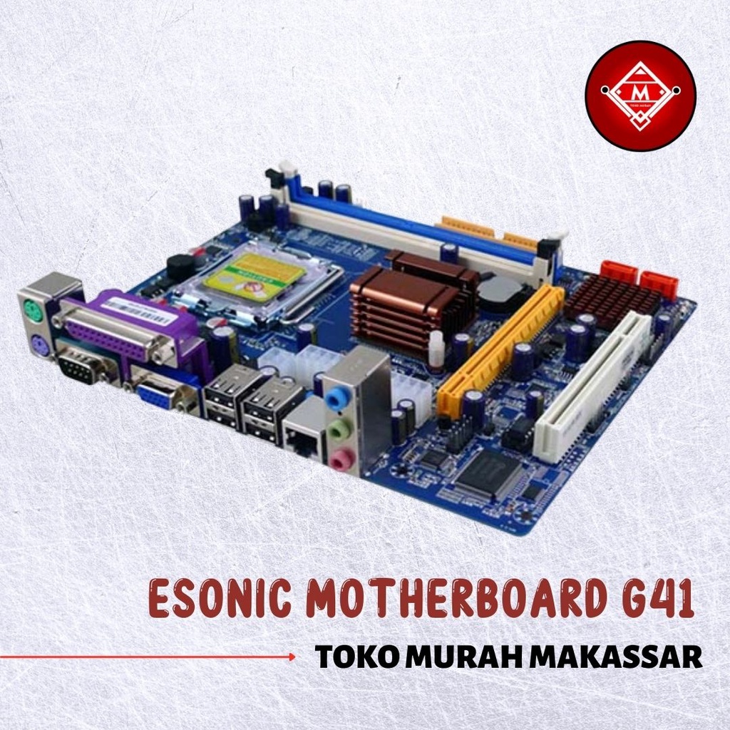 ESONIC MOTHERBOARD G41 / MOTHERBOARD ESONIC G41CFL LGA775/ MAIN-ES03