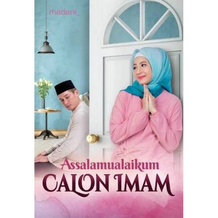 TERLARISS!! ASSALAMUALAIKUM CALON IMAM - MADANI