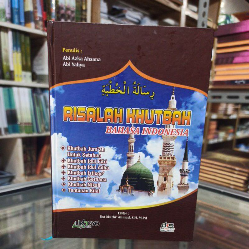

risalah khutbah bahasa Indonesia