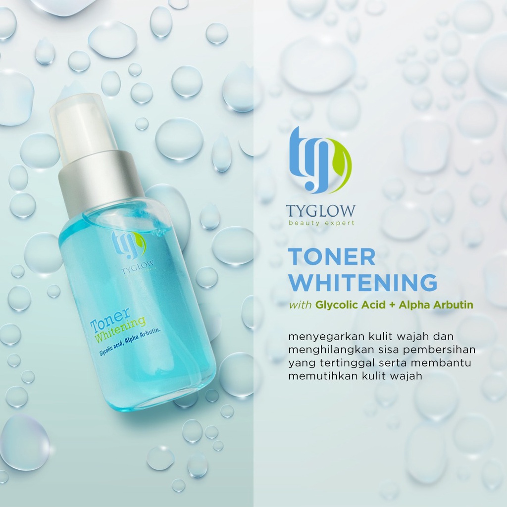 TyGlow Toner Extra Whitening / toner wajah super BPOM original