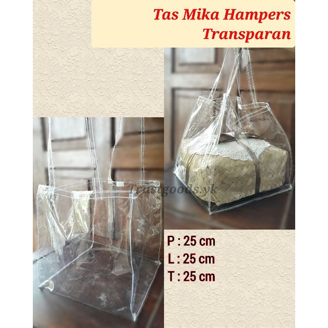 

Tas Mika PVC Transparan 25x25x25 cm Hampers/Souvenir/Kado