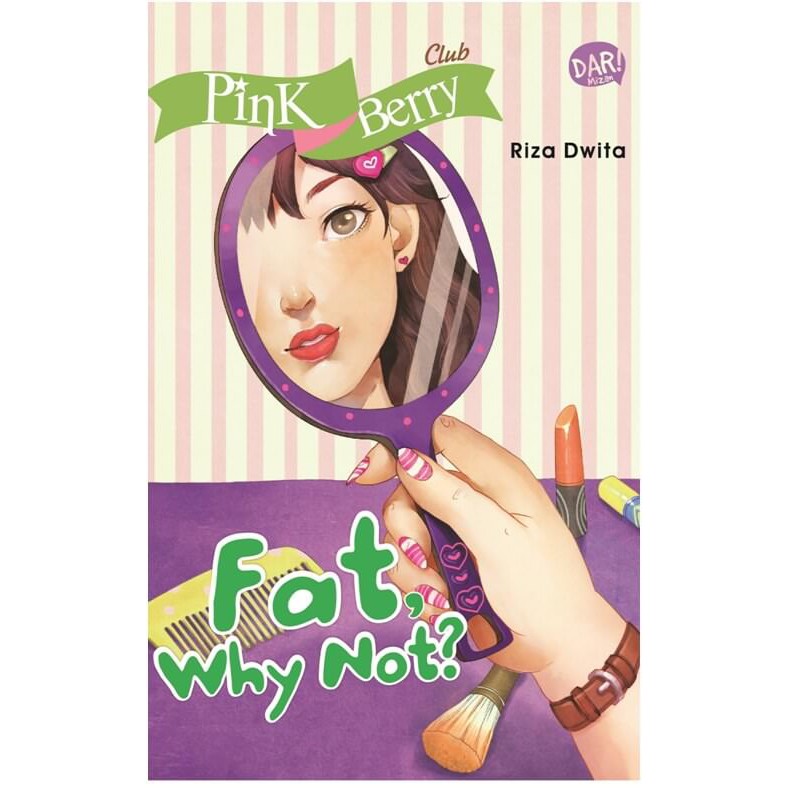 NOVEL REMAJA INDONESIA - PBC.FAT, WHY NOT?