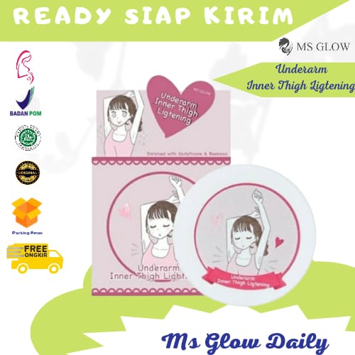 UNDERARM MS GLOW / KRIM PERAWATAN PEMUTIH KULIT LIPATAN SIKU, SELANGKANGAN, LUTUT, PANTAT LEHER DAN 