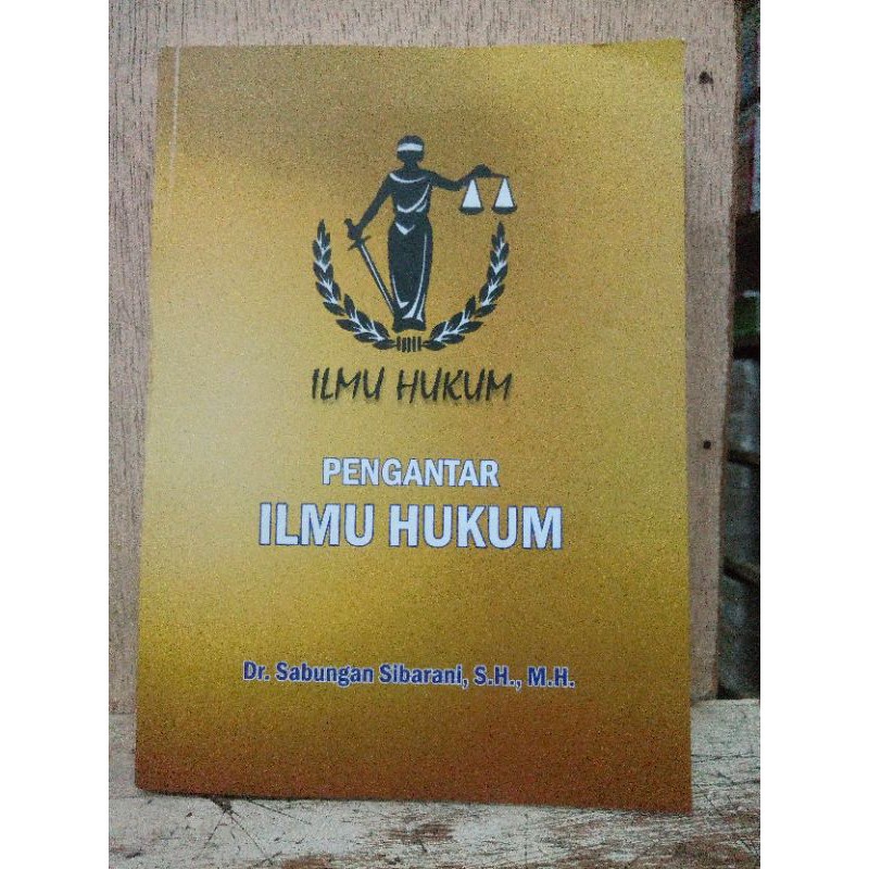 Ilmu Hukum Pengantar Ilmu Hukum