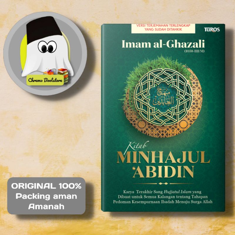 Terjemah Kitab Minhajul Abidin - MINHAJUL ABIDIN - Imam al-Ghazali