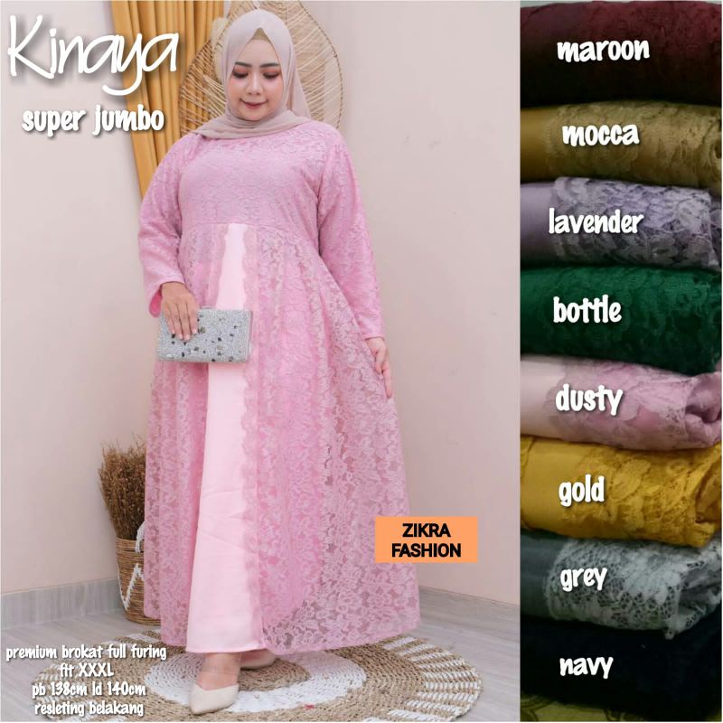 RZ - Dress Brukat JUMBO XXL-3XL, 4XL- 5XL Dress Super Jumbo full furing. Gamis brokat KINAYA by Zikr