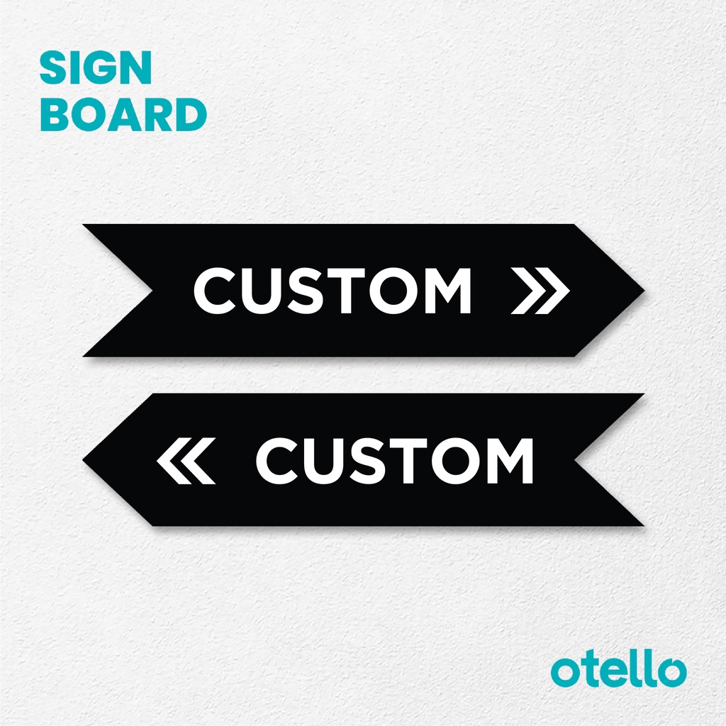 Otello Custom Tulisan Arah Panah Papan Sign Board Akrilik Print Label Acrylic Plat Penunjuk Petunjuk Rambu