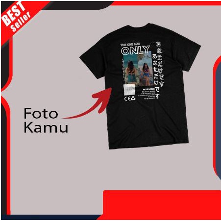 kaos custom foto estetik ONLY kaos custm foto gambar tulisan bebas desain sendiri kaos sablon satuan