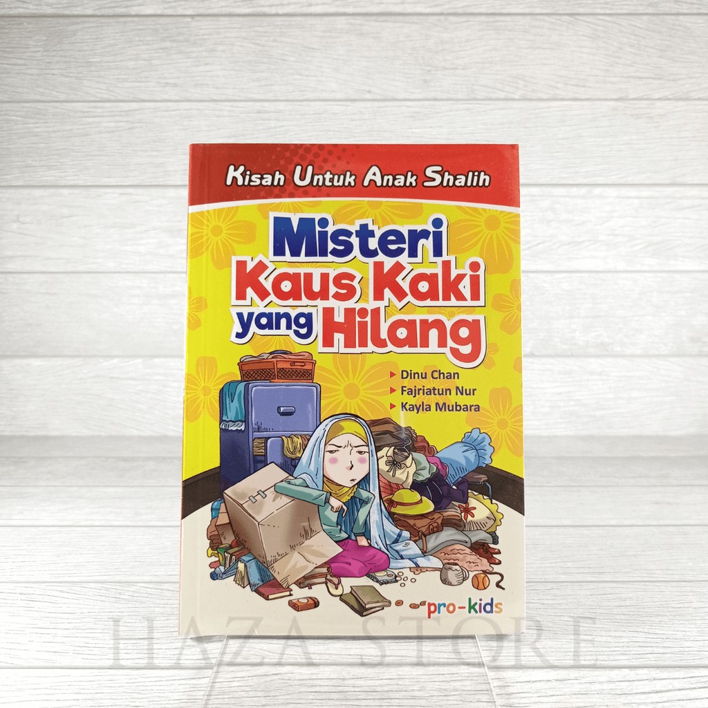 Buku Kisah Untuk Anak Shalih - Misteri Kaus Kaki Yang Hilang - Pro U Media 100% Original