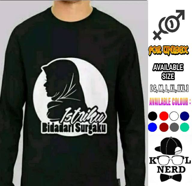 KAOS DAKWAH ISLAMI PRIA KEREN KAOS ISTRIKU BIDADARI SURGAKU T-SHIRT BAJU PRIA BERKUALITAS-2