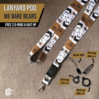 Lanyard Gantungan Pods Tali FREE 3 ORING Plus Kait HP Series WE BARE BEARS Premium