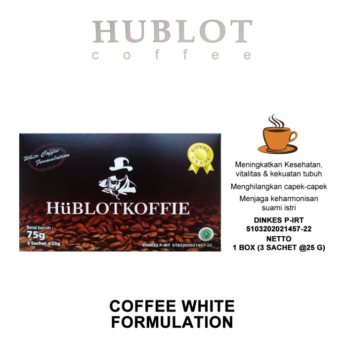 KOPI HUBLOT HUBLOT COFFEE WHITE COFFEE FORMULATION 3 SACHET