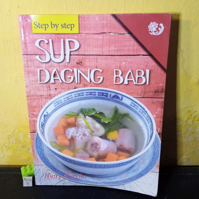 buku masak step by step sup daging babi 116 hal