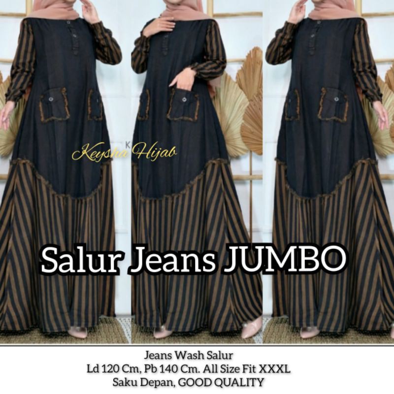 TERBARU GAMIS JUMBO JEANS MOTIF SALUR by KEYSHA LD.110 & 120cm PB.140 BUSUI