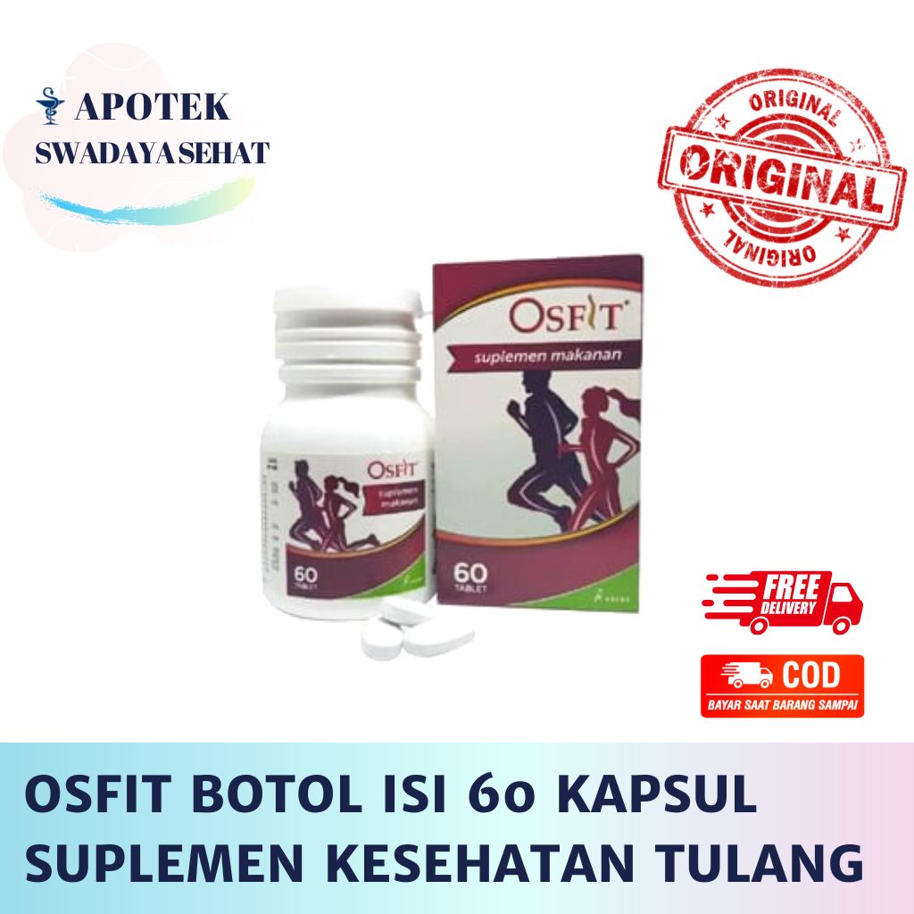 OSFIT Botol Isi 60 Kaplet - Multivitamin Mineral Osteoporosis Kesehatan Tulang Kalsium