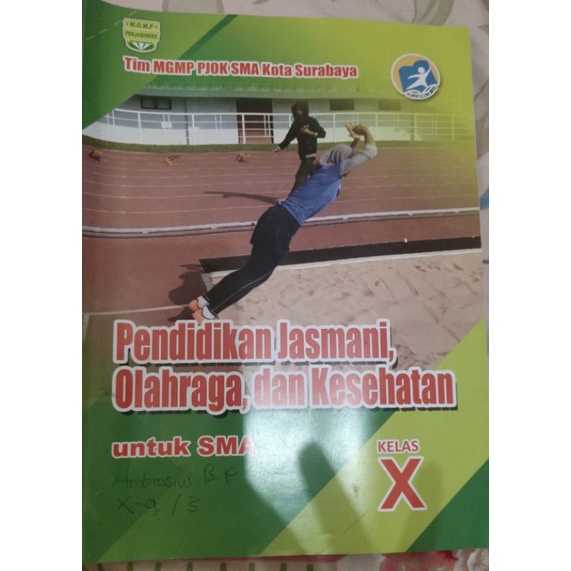 Buku Pendidikan Jasmani OrKes Tim MGMP PJOK SMA kls X