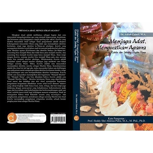 

Menjaga Adat Menguatkan Agama Katoba dan Identitas Muslim Muna