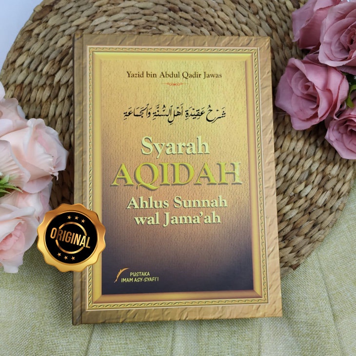 Buku Syarah Aqidah Ahlus Sunnah Wal Jama’ah