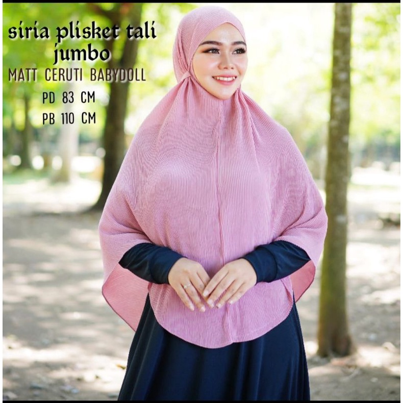 Sirya Plisket Tali Jumbo Bergo Syari Plisket